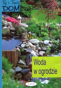 K.WODA W OGRODZIE
